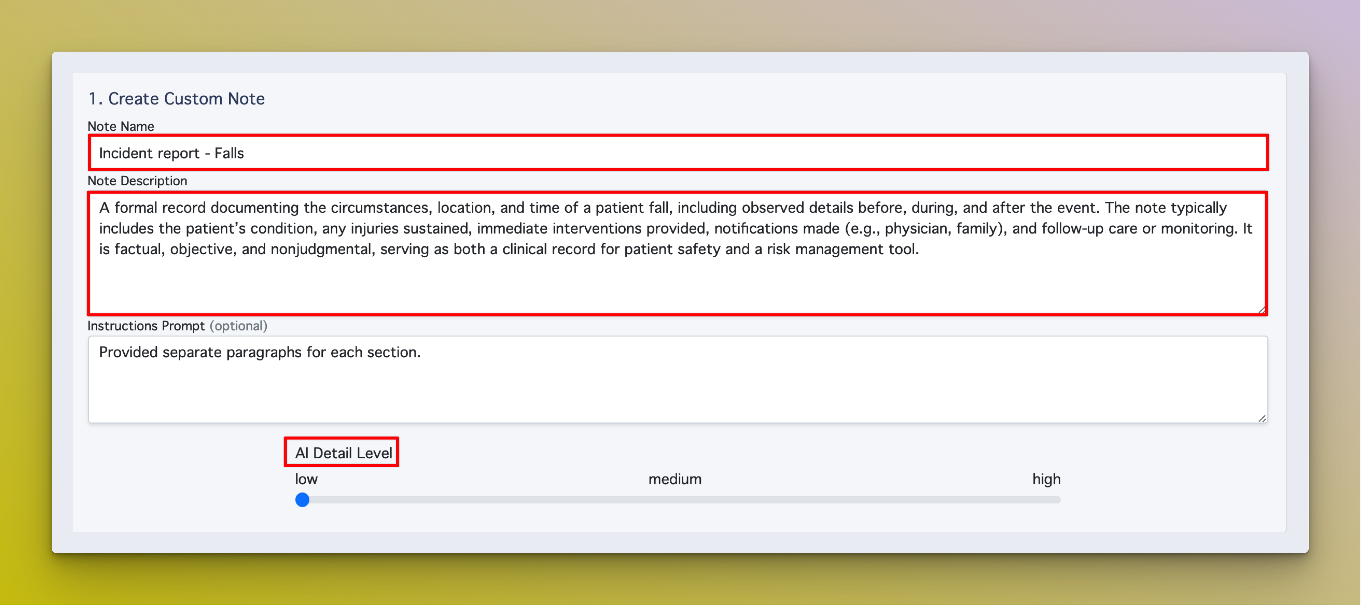 Create Custom Note Step 1