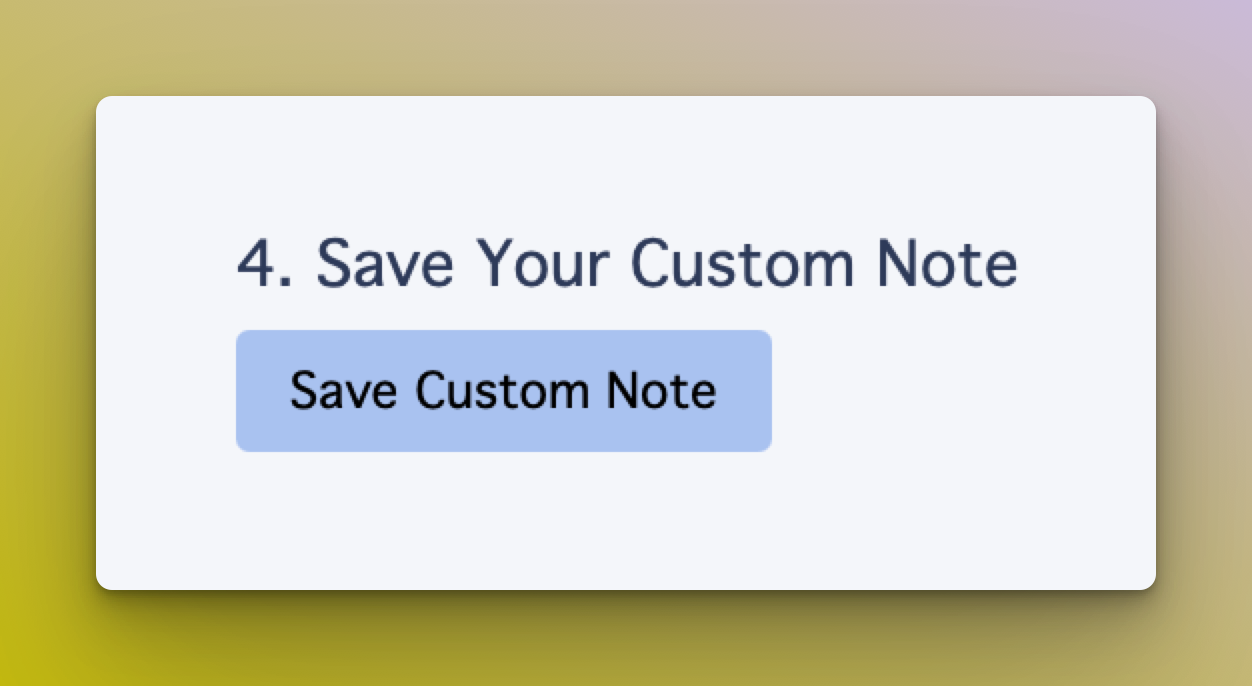Save Custom Note